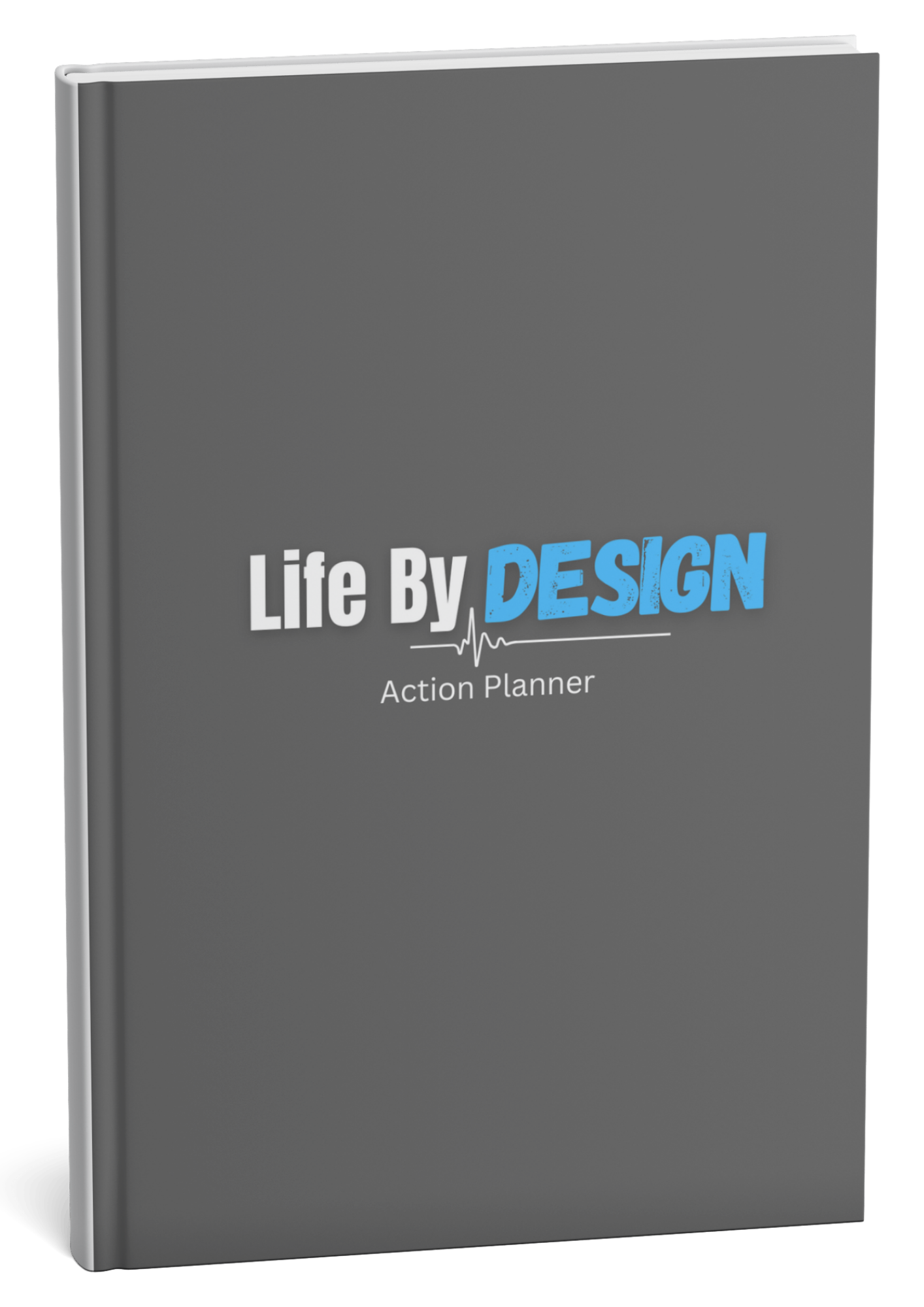 Life By Design Action Planner (hardcover)